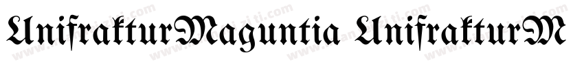 UnifrakturMaguntia UnifrakturMagunt字体转换